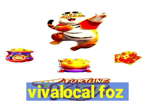 vivalocal foz